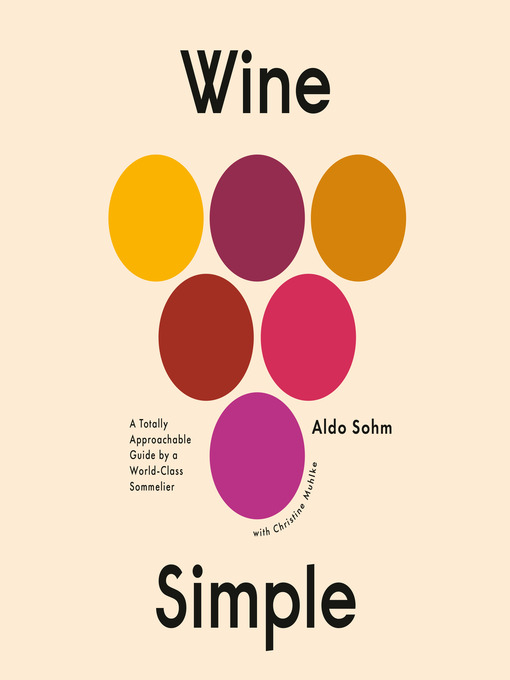 Title details for Wine Simple by Aldo Sohm - Available